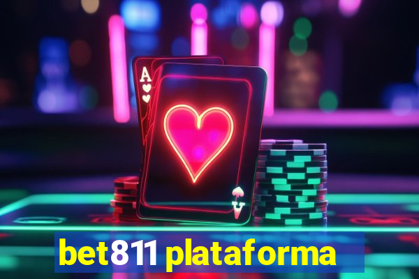 bet811 plataforma